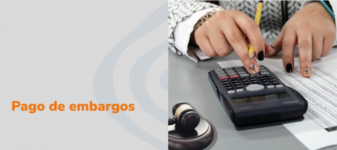 Pago de embargos